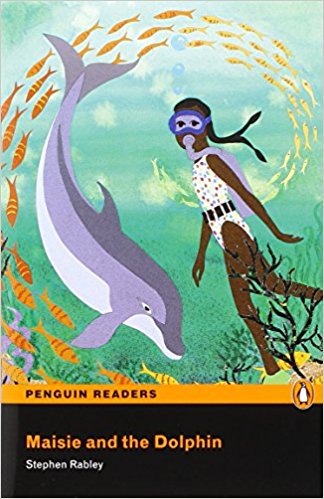 MAISIE AND THE DOLPHIN (PENGUIN READERS, EASYSTART LEVEL) Book