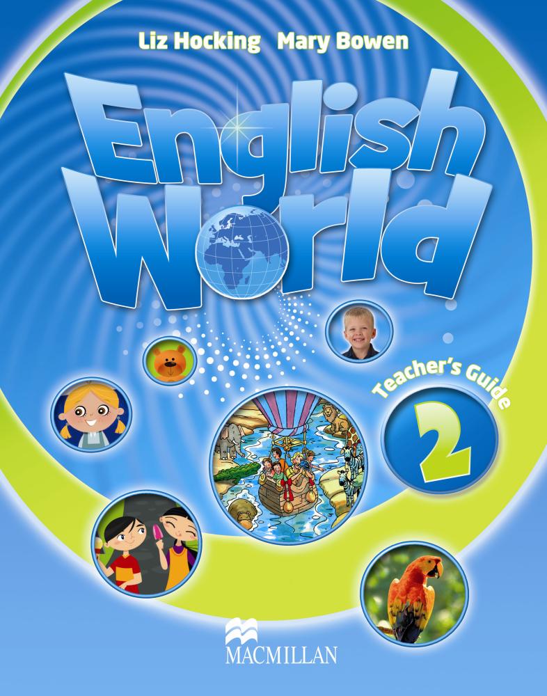 ENGLISH WORLD 2 Teacher's Guide + Webcode