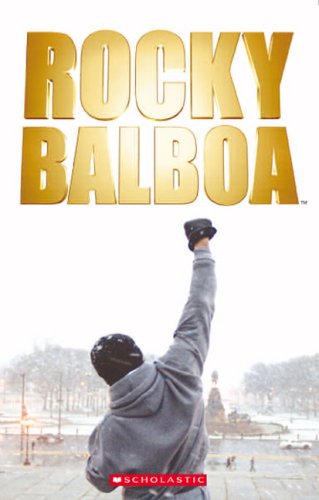 ROCKY BALBOA (SCHOLASTIC ELT READERS, LEVEL 2) Book + Audio CD