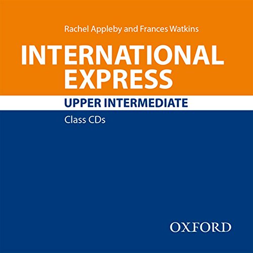 INTERNATIONAL EXPRESS UPPER-INTERMEDIATE 3rd ED Class Audio CD