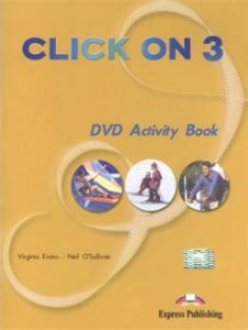 CLICK ON 3 DVD Activity Book