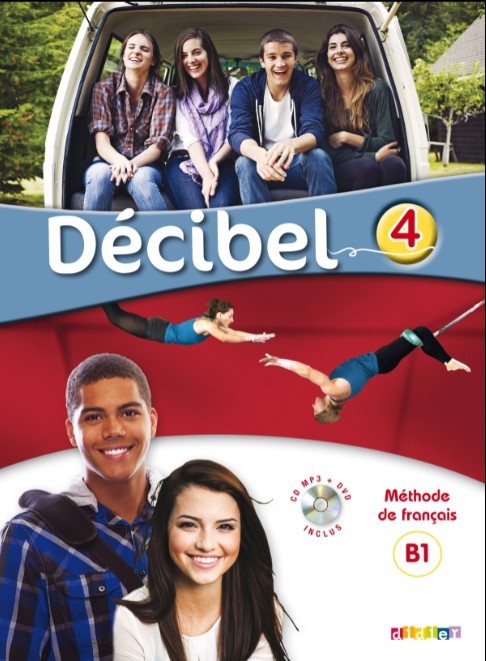 DECIBEL 4 Livre de l'eleve + CD MP3 + DVD