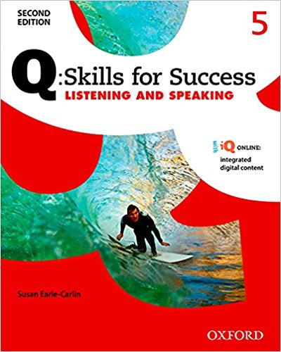 Q:SKILLS FOR SUCCESS 2nd ED LISTENING AND SPEAKING 5 Student's Book+IQ Online