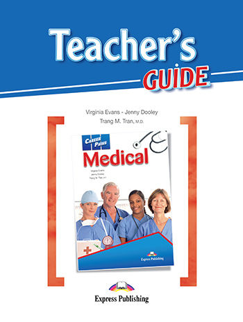 MEDICAL (CAREER PATHS) Teacher's guide