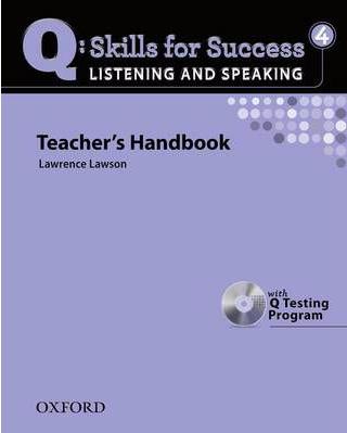 Q:SKILLS FOR SUCCESS LISTENING AND SPEAKING 4 Teacher's Book + Webcode + Testing Program CD-ROM