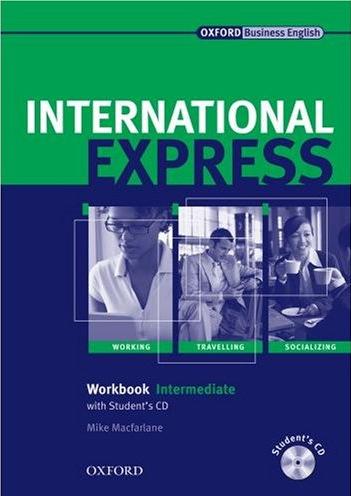 INTERNATIONAL EXPRESS INTERMEDIATE Workbook with Audio CD