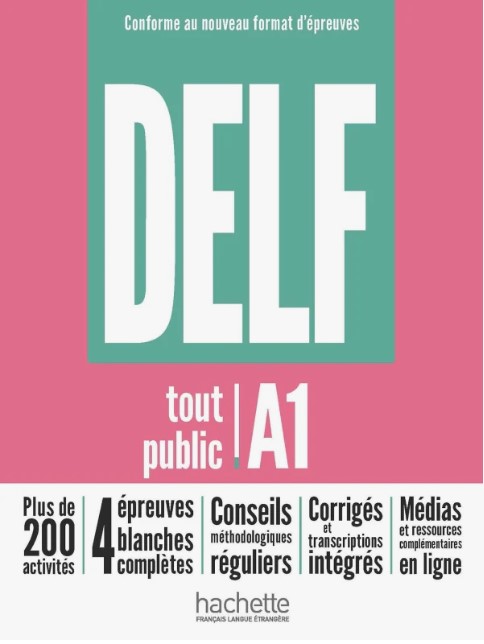 DELF TOUT PUBLIC A1 Nouveau format + Audios en téléchargement