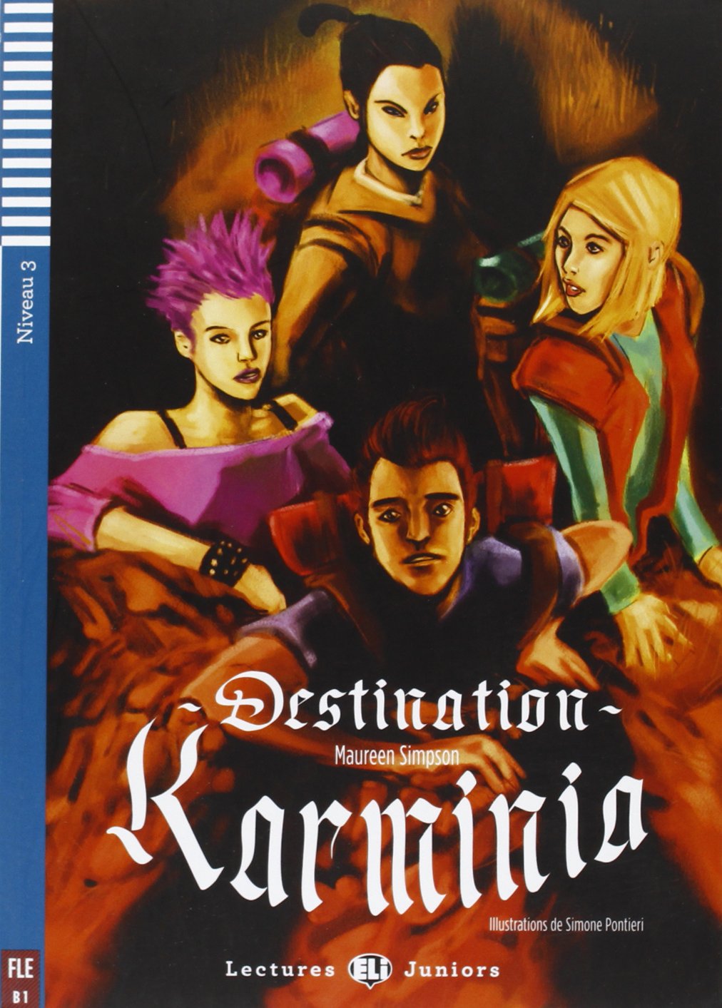 DESTINATION KARMINIA (LECTURES ELI JUNIORS, NIVEAU 3) Livre + Audio CD