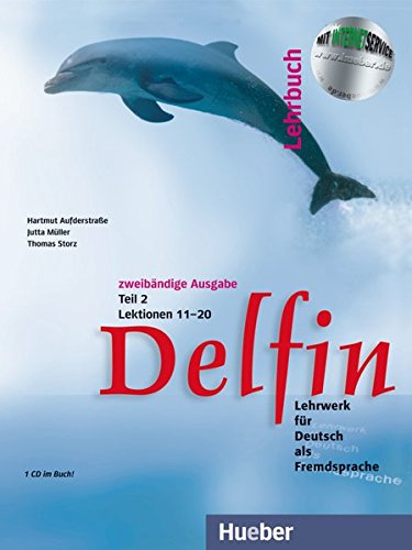 DELFIN Zweibandige Ausgabe Lehrbuch + Audio-CDs Teil 2