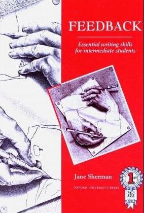 FEEDBACK 3 Essential Writing Skills for Intermediate Students Book