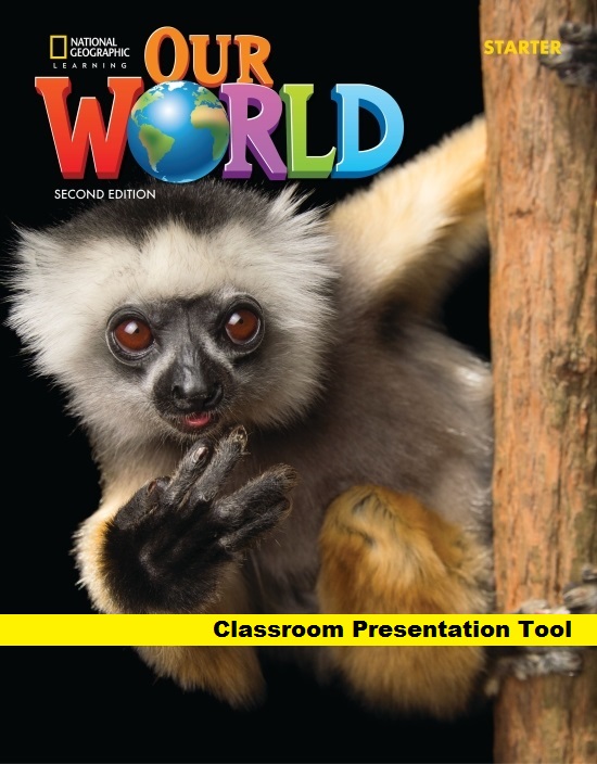 OUR WORLD 2nd ED STARTER Classroom Presentation Tool
