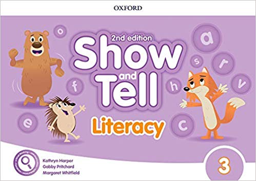SHOW AND TELL 3 Second ED Literacy Book 