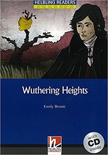 WUTHERING HEIGHTS (HELBLING READERS BLUE, CLASSICS, LEVEL 4) Book + Audio CD