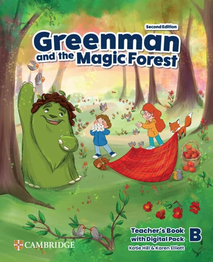 GREENMAN AND THE MAGIC FOREST Second edition Teacher's Book with Digital Pack  Level B