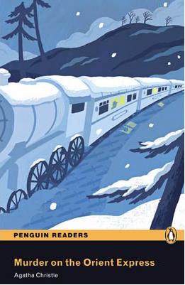 MURDER ON THE ORIENT EXPRESS (PENGUIN READERS, LEVEL 4) Book