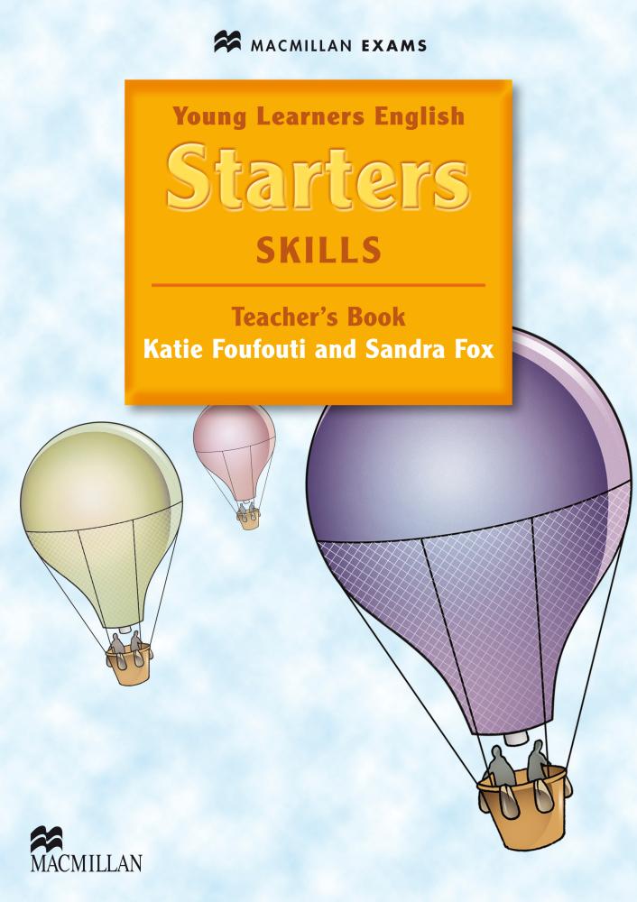 YOUNG LEARNERS ENGLISH SKILLS Starters Teacher's Book + Webcode