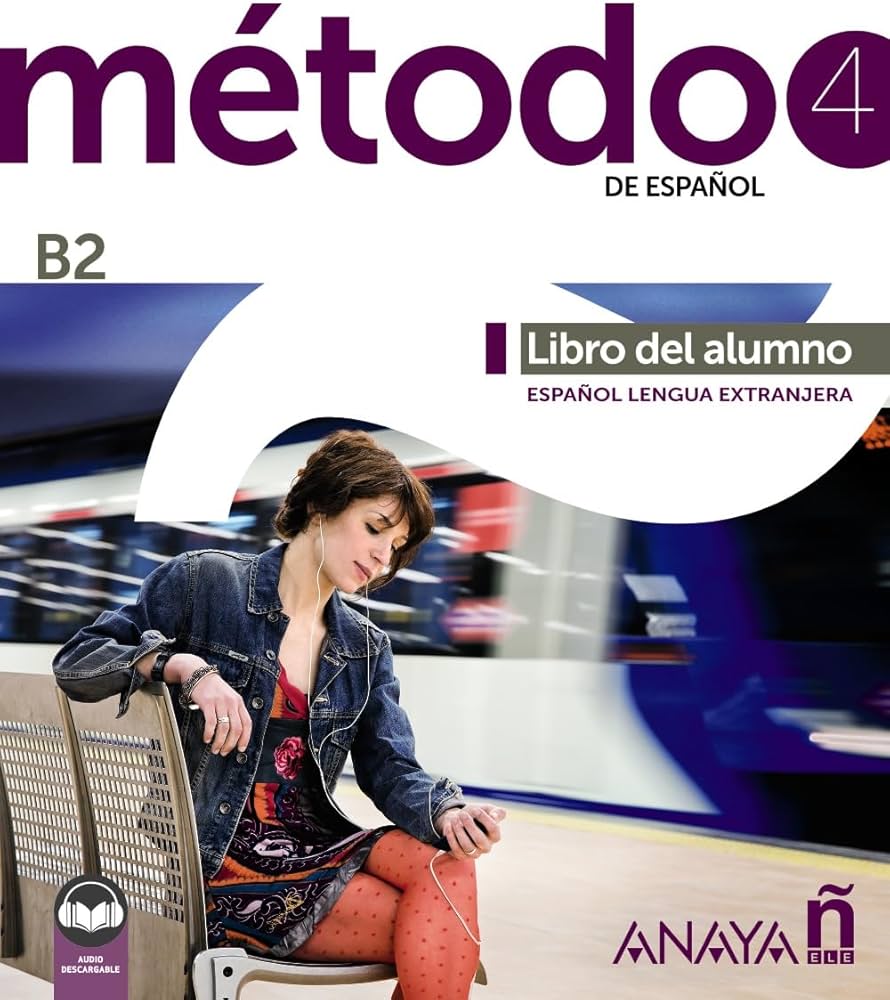 METODO DE ESPAÑOL 4  Libro del Alumno + Audio