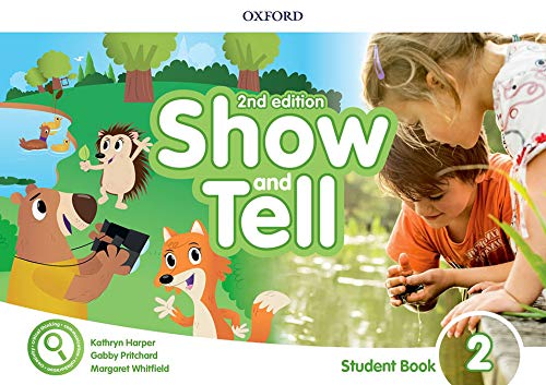SHOW AND TELL 2 Second ED Student's Book + Webcode