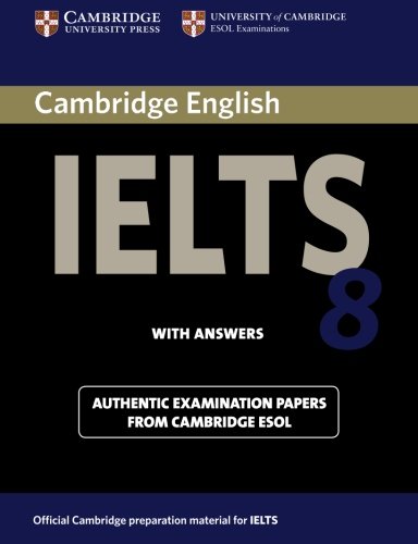 CAMBRIDGE IELTS 8 Student's Book with Answers