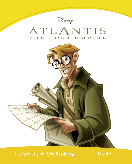 ATLANTIS: LOST EMPIRE (PENGUIN KIDS, LEVEL 6) Book