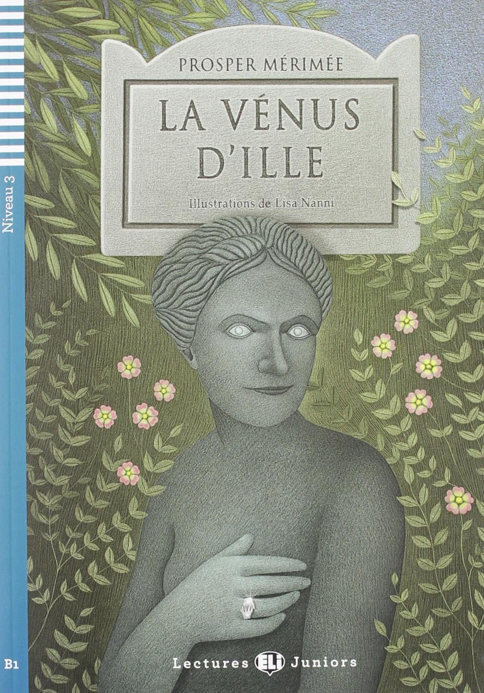 LA VENUS D'ILLE (LECTURES ELI JUNIORS, NIVEAU 3) Livre + Audio CD