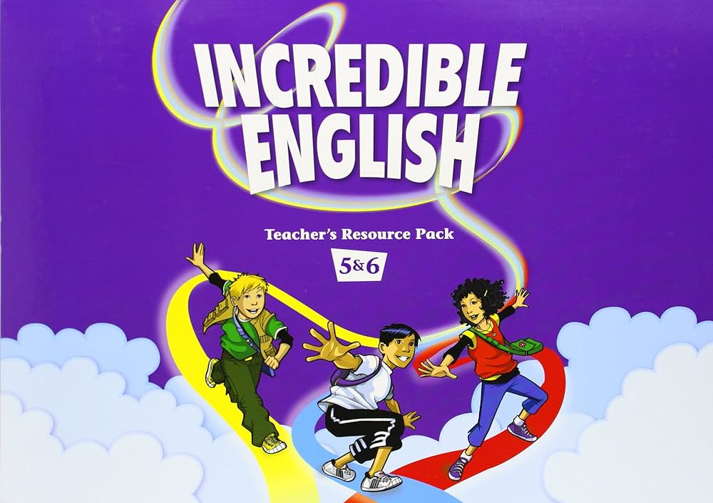INCREDIBLE ENGLISH 5&6 Teacher's Resource Pack