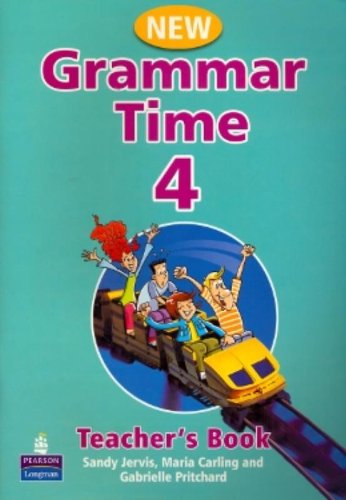 GRAMMAR TIME New ED  4 Teacher's Book