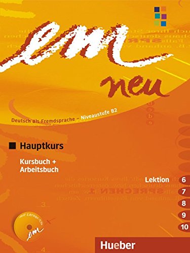 EM NEU Hauptkurs Kursbuch+Arbeitsbuch Lektion 6-10 +Audio-D