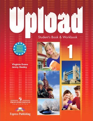 UPLOAD 1 Student's Book and Workbook