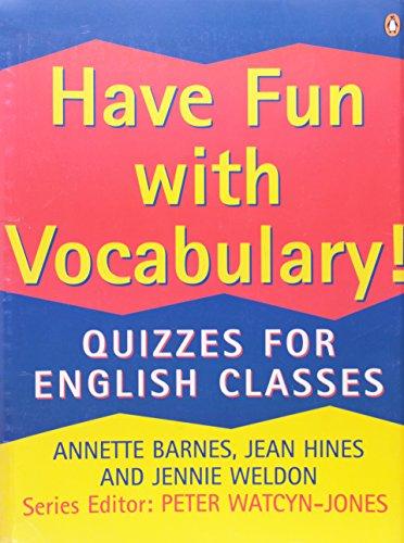 HAVE FUN WITH VOCABULARY (PENGUIN ENGLISH PHOTOCOPIABLES)
