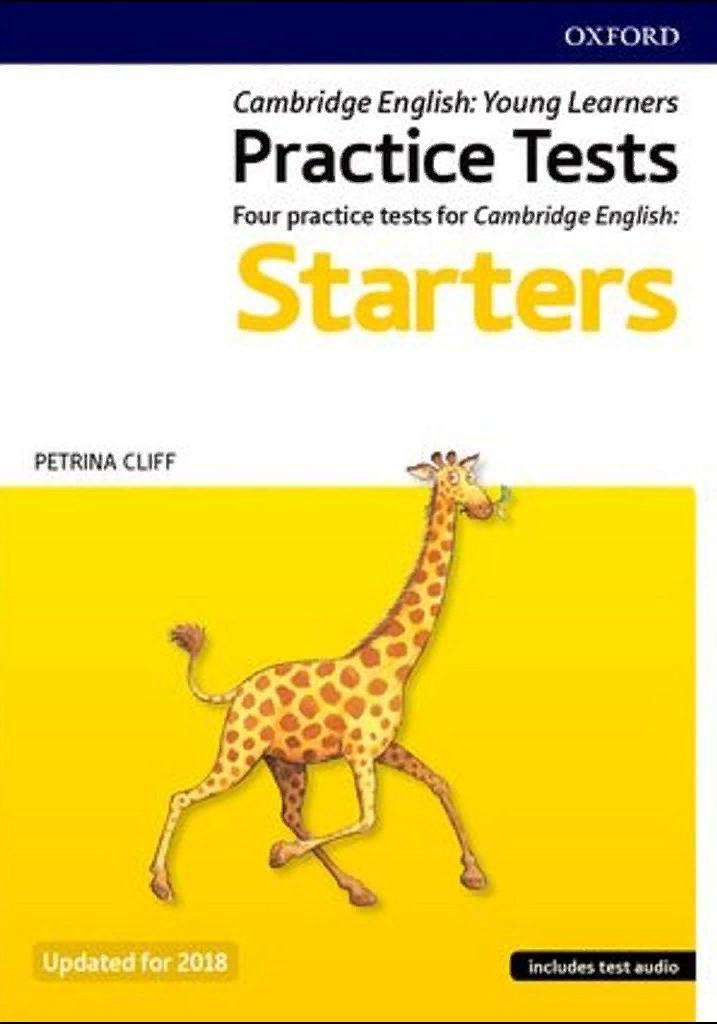CAMBRIDGE ENGLISH QUALIFICATIONS YOUNG LEARNERS PRACTICE TESTS PRE A1 STARTERS Student's Book + Webcode