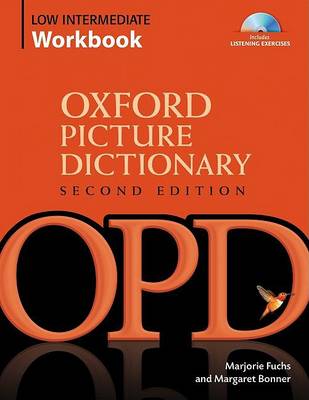 OXFORD PICTURE DICTIONARY 2nd ED LOW-INTERMEDIATE Workbook PACK