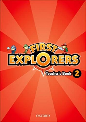FIRST EXPLORERS 2 Teacher's Book