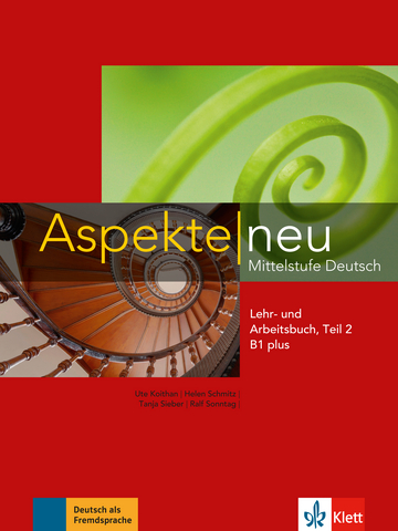 ASPEKTE NEU B1 plus Lehr- und Arbeitsbuch, Teil 2 + Audio-CD
