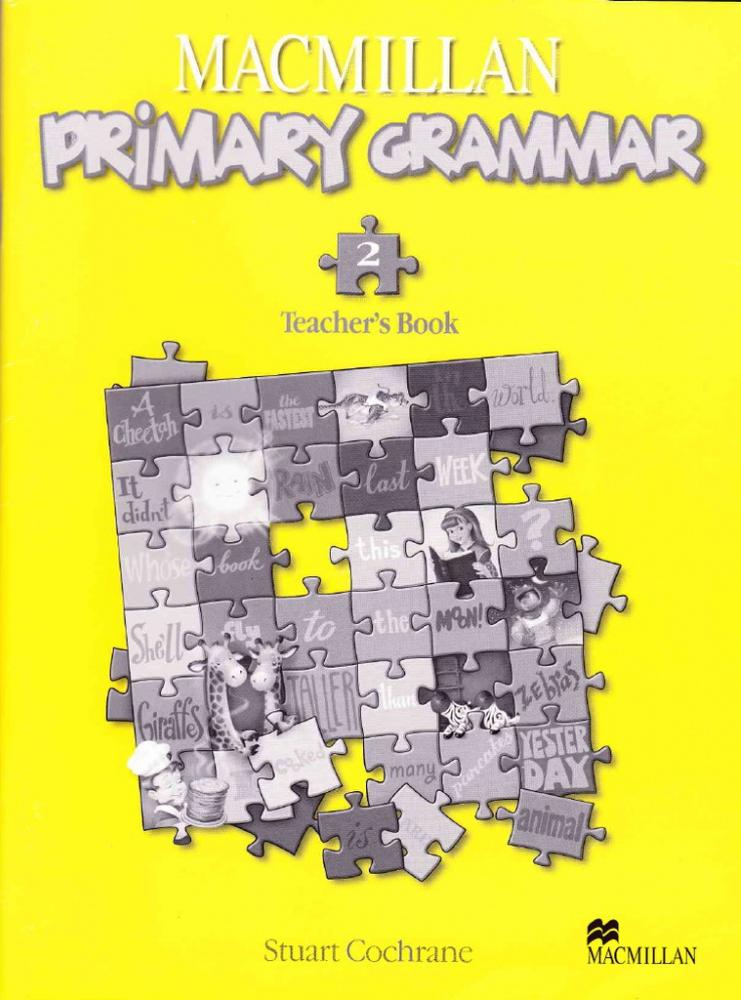 MACMILLAN PRIMARY GRAMMAR 2 Russian ED Teacher's Book
