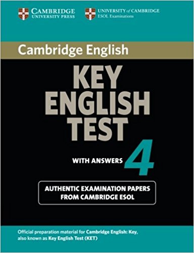 CAMBRIDGE KEY ENGLISH TEST 4 Student's Book with Answers