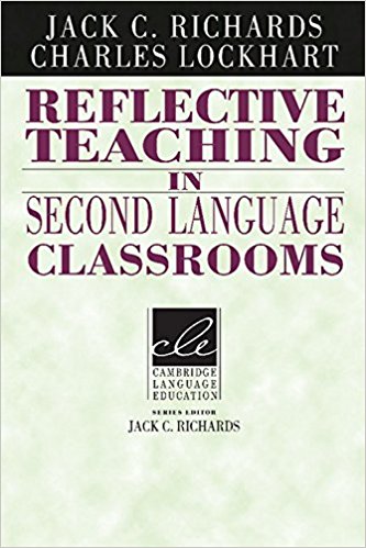 REFLECTIVE TEACHING IN SECOND LANGUAGE CLASSROOMS (CAMBRIDGE LANGUAGE EDUCATION) Book