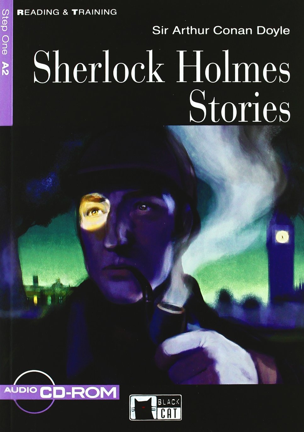 SHERLOCK HOLMES STORIES (READING & TRAINING STEP1, A2) Book+ AudioCD+CD-ROM