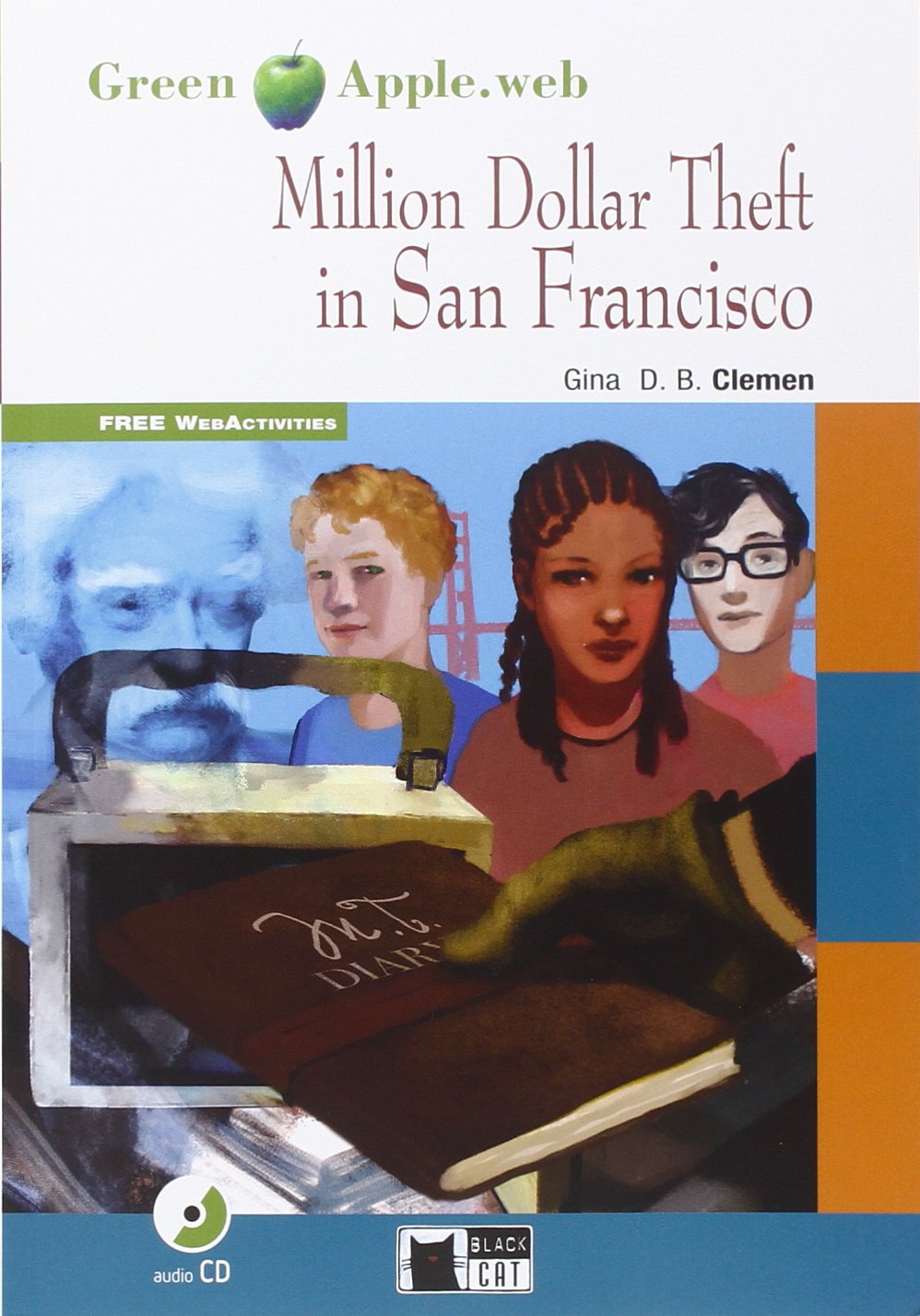 MILLION DOLLAR THEFT IN SAN FRANCISCO (GREEN APPLE,STEP2, A2-B1) Book+ AudioCD