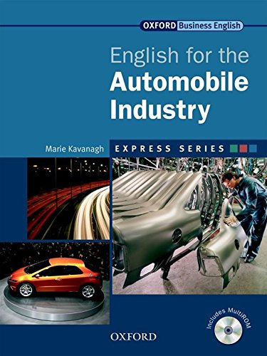 ENGLISH FOR AUTOMOBILE INDUSTRY (EXPRESS SERIES) Student's Book + Multi-ROM
