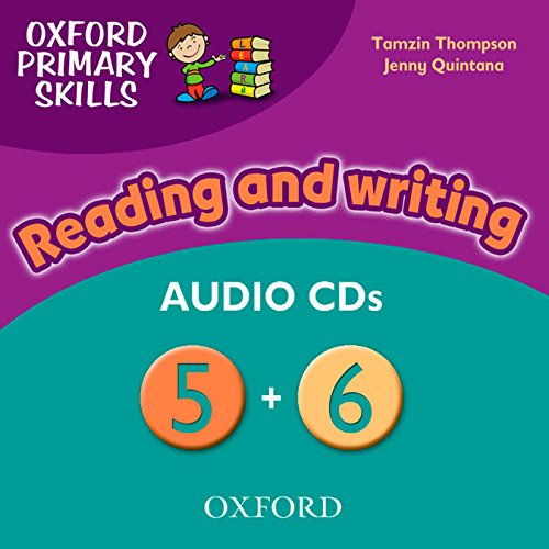 OXFORD PRIMARY SKILLS 5+6  Reading and Writing Class Audio CDs