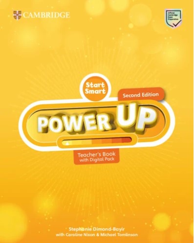 POWER UP 2ND EDITION Start Smart Teacher`s Book with Digital Pack