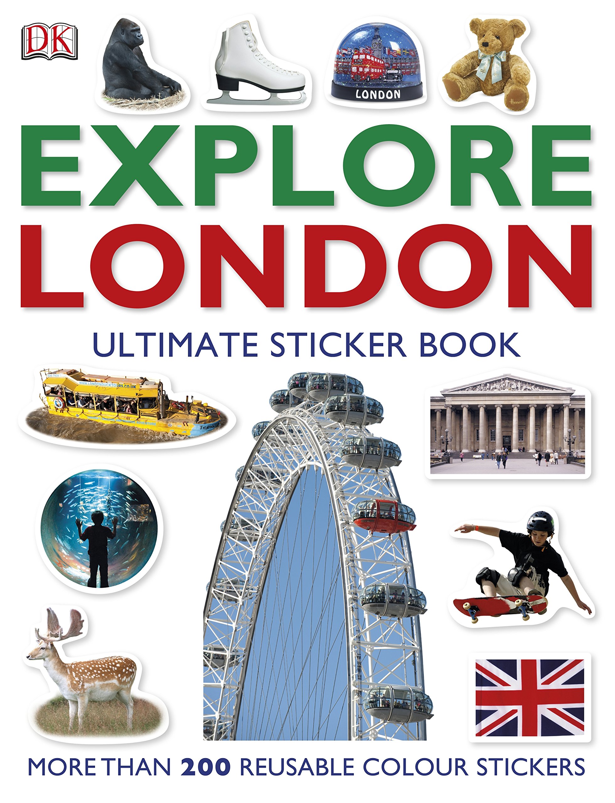 EXPLORE LONDON Ultimate Sticker Book
