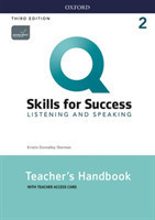 Q: SKILLS FOR SUCCESS THIRD EDITION 2 Listening and Speaking Teacher's Handbook with Teacher's access card