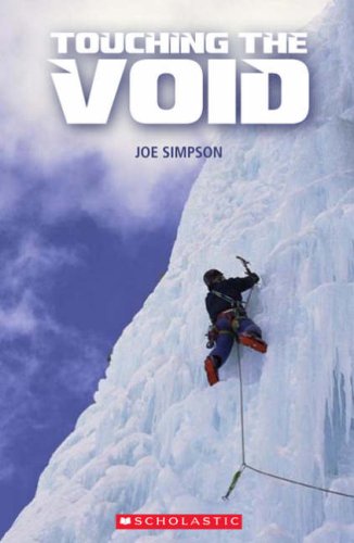 TOUCHING THE VOID (SCHOLASTIC ELT READERS, LEVEL 3) Book + Audio CD