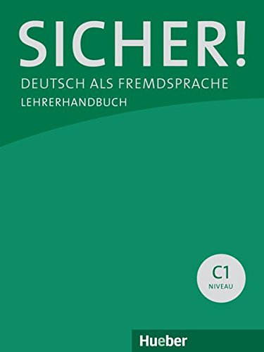 SICHER! C1 Lehrerhandbuch