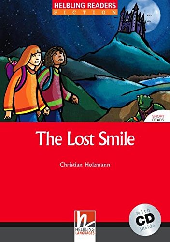 LOST SMILE, THE (HELBLING READERS RED, FICTION SHORT READS, LEVEL 3) Book + Audio CD