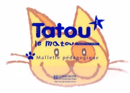 TATOU LE MATOU 1 Mallette pedagogique