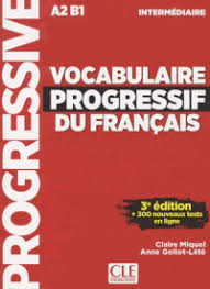 VOCABULAIRE PROGRESSIF DU FRANCAIS INTERMEDIAIRE 3ED Livre + Audio CD