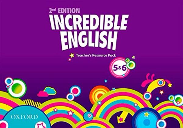 INCREDIBLE ENGLISH  2nd ED 5-6 Teacher's Resource Pack